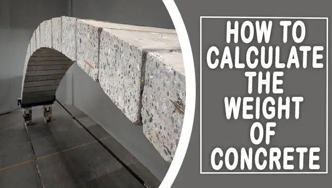 How To Calculate The Weight Of Concrete