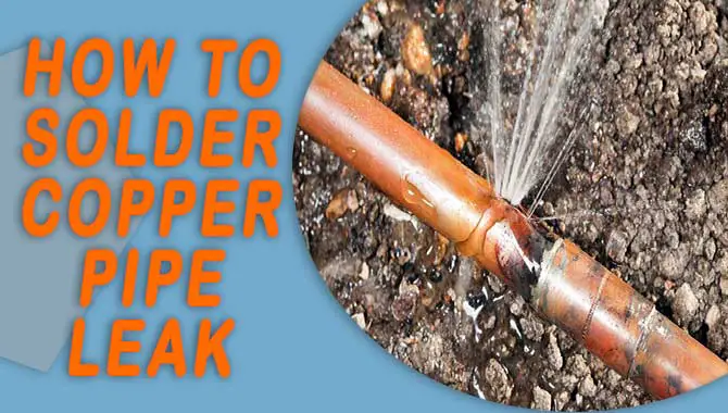 How To Solder Copper Pipe Leak