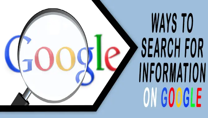 ways to search for information on google