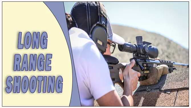 External Ballistics Tips On Long-Range Shooting