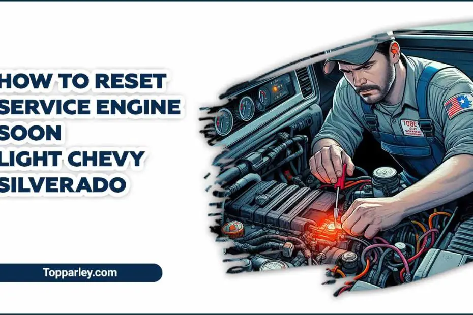 How To Reset Service Engine Soon Light Chevy Silverado