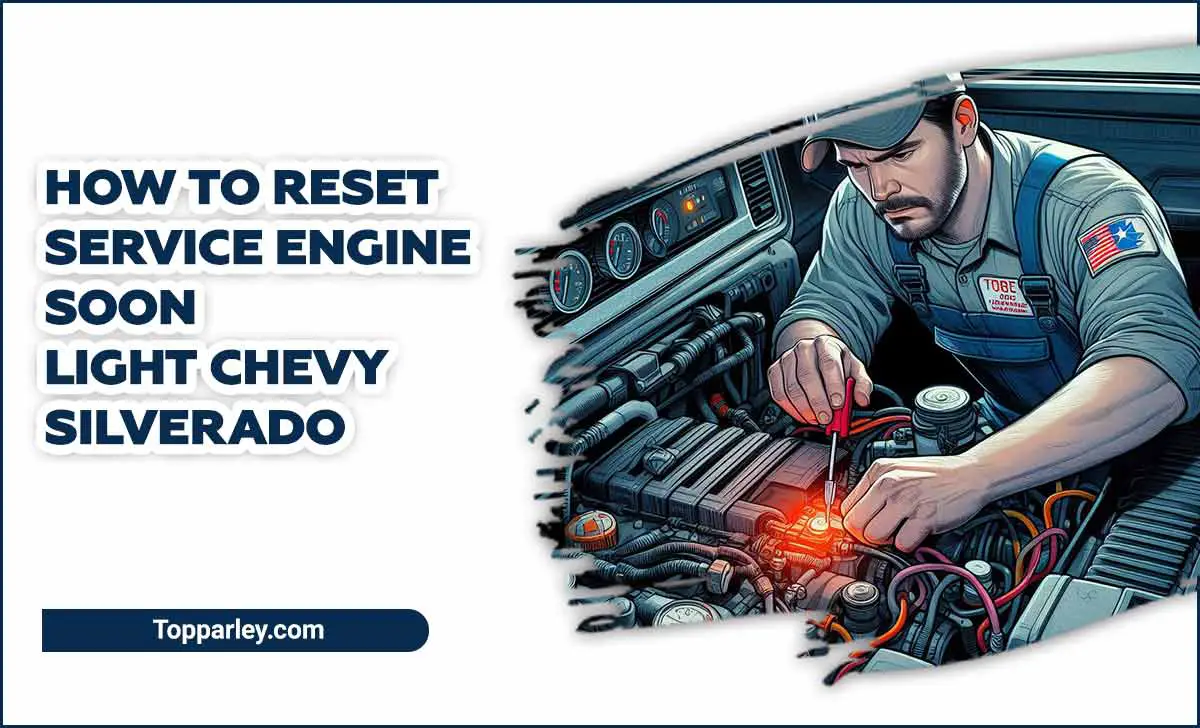How To Reset Service Engine Soon Light Chevy Silverado