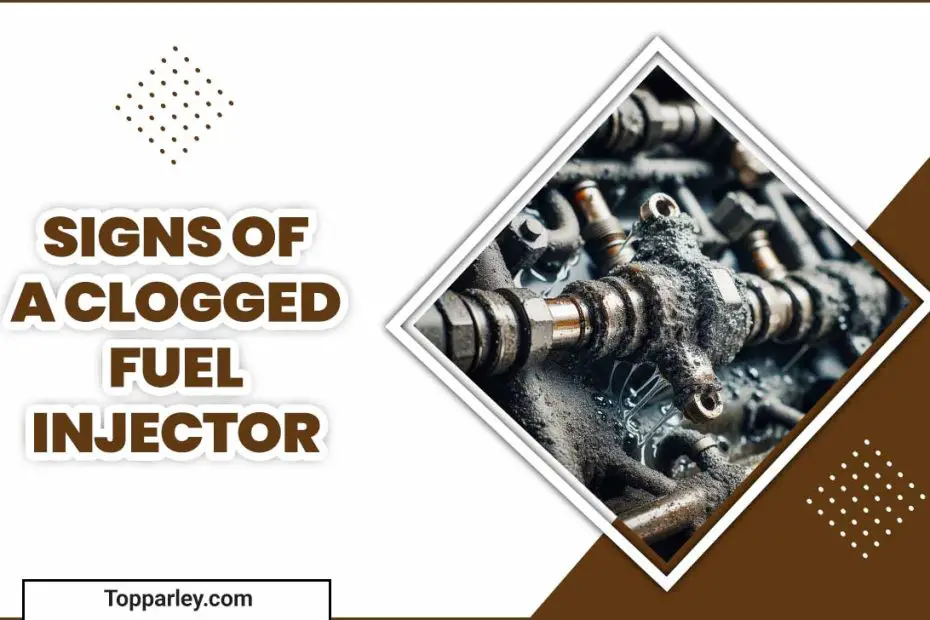 Signs Of A Clogged Fuel Injector