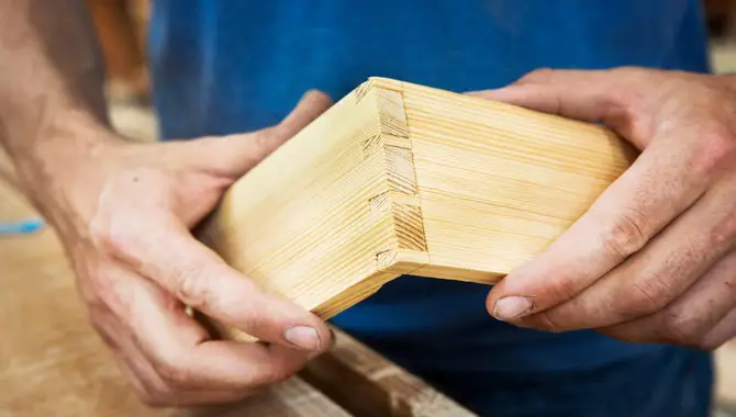 Benefits Of Using Dovetail Joints