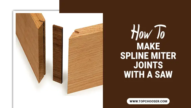 How To Make Spline Miter Joints With A Saw