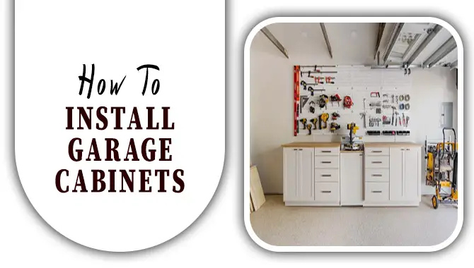 how to install garage cabinets